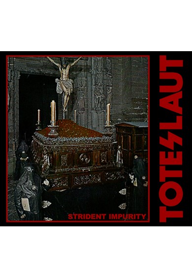 Toteslaut ”Strident Impurity” CD